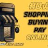 كيف التسوق شراء الدفع عبر الإنترنت